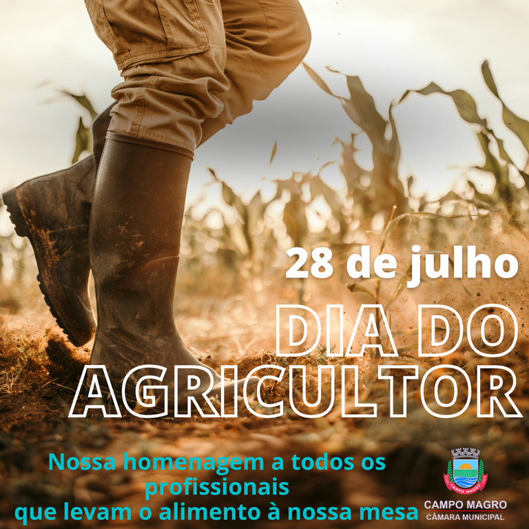 dia 28 de julho dia do agricultor Câmara Municipal